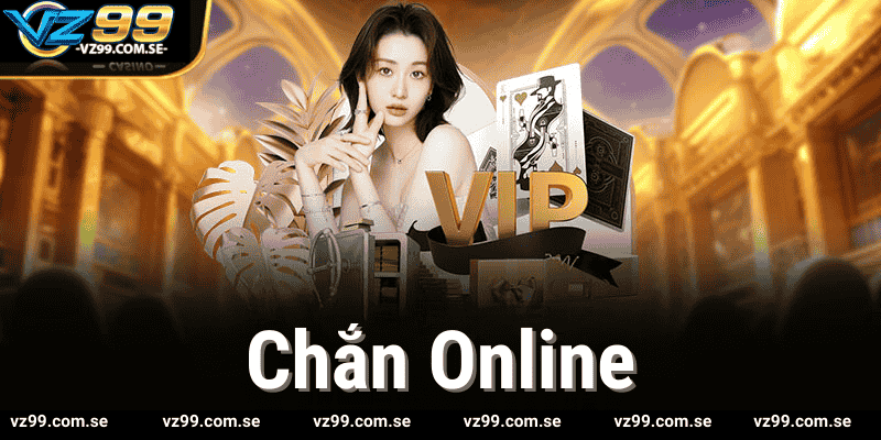 Mẹo Chơi Chắn Online Thắng Lớn